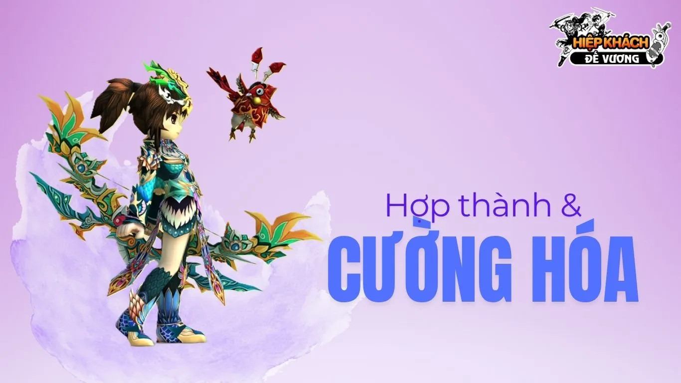 Cường hóa và hợp thành